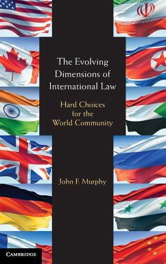 The Evolving Dimensions of International Law - Murphy, John F.