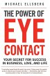 The Power of Eye Contact - Bild 1