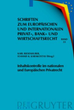 Inhaltskontrolle im nationalen und Europäischen Privatrecht