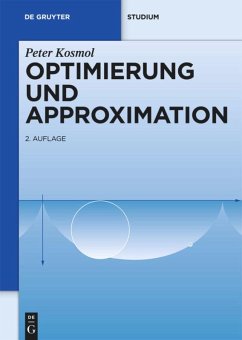 Optimierung und Approximation - Kosmol, Peter