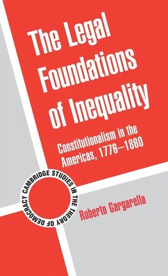 The Legal Foundations of Inequality - Gargarella, Roberto