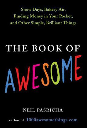 The Book of Awesome The Book of Awesome