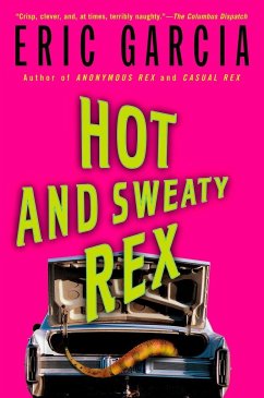 Hot and Sweaty Rex - Garcia, Eric