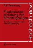 Flugleistungserprobung von Strahlflugzeugen Flugleistungserprobung von Strahlflugzeugen