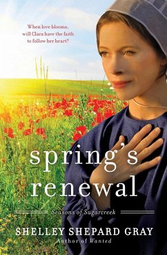 Spring's Renewal - Gray, Shelley Shepard