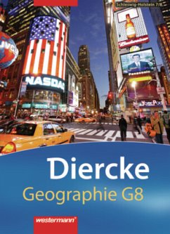 Diercke Geographie G8 / Diercke Geographie - Ausgabe 2008 Schleswig-Holstein / Diercke Geographie G8, Gymnasium Schleswig-Holstein (2008)