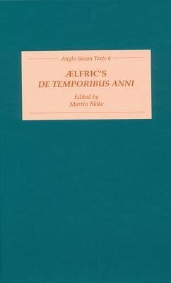 Aelfric's de Temporibus Anni - Henel, H. (ed.)