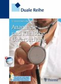 Anamnese und Klinische Untersuchung, m. DVD-ROM