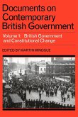Documents on Contemporary British Government
