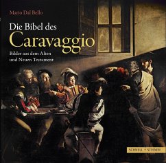 Die Bibel des Caravaggio - Dal Bello, Mario