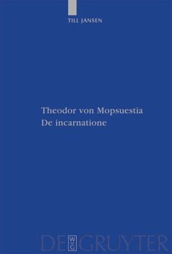 Theodor von Mopsuestia, De incarnatione - Jansen, Till
