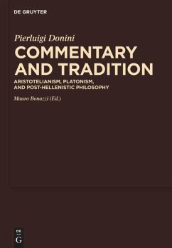 Commentary and Tradition - Donini, Pierluigi