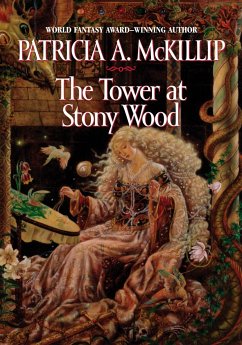 The Tower at Stony Wood - McKillip, Patricia A