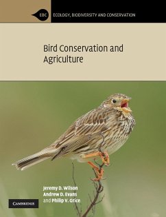 Bird Conservation and Agriculture - Wilson, Jeremy D.; Evans, Andrew D.; Grice, Philip V.