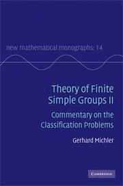 Theory of Finite Simple Groups II - Michler, Gerhard (Cornell University, New York)