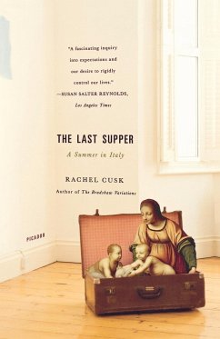 The Last Supper - Cusk, Rachel