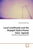 Local Livelihoods and the Bujagali Hydro-Power Dam, Uganda