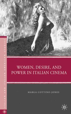 Women, Desire, and Power in Italian Cinema - Cottino-Jones, Marga