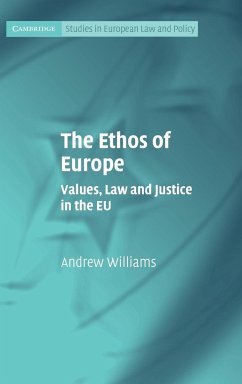 The Ethos of Europe - Williams, Andrew