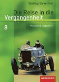 Die Reise in die Vergangenheit 8. Schulbuch. Mecklenburg-Vorpommern