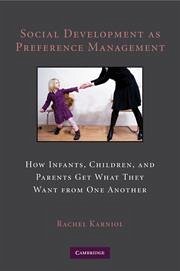 Social Development as Preference Management - Karniol, Rachel