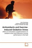Antioxidants and Exercise-Induced Oxidative Stress
