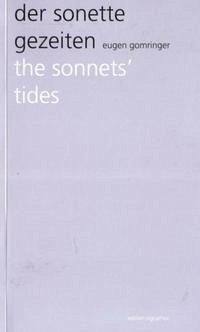der sonette gezeiten - the sonnets' tides - Gomringer, Eugen