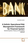 A Holistic Operational Risk Management Framework for Financial System