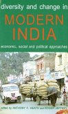 Diversity and Change in Modern India Diversity and Change in Modern India