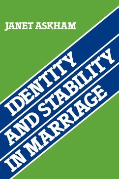 Identity and Stability in Marriage - Askham, Janet