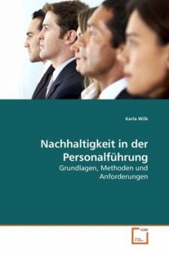 Nachhaltigkeit in der Personalführung - Wilk, Karla