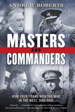 Masters and Commanders - Roberts, Andrew