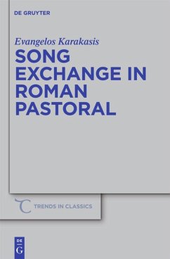 Song Exchange in Roman Pastoral - Karakasis, Evangelos