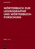 A - C / Wörterbuch zur Lexikographie und Wörterbuchforschung Band 1