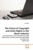 The Future of Copyright and Artist Rights in the Music Industry