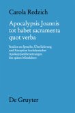 Apocalypsis Joannis tot habet sacramenta quot verba