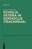 Scholia vetera in Sophoclis &quote;Trachinias&quote;