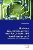 Modernes Wissensmanagement: Basis für Qualitäts- und Umweltmanagement