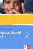 deutsch.kombi plus. Sprach- und Lesebuch für Nordrhein-Westfalen. Schülerband 6. Klasse