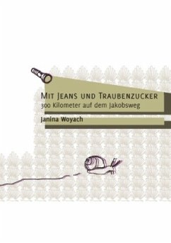 Mit Jeans und Traubenzucker - Woyach, Janina