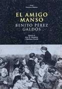 El amigo Manso - Pérez Galdós, Benito