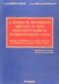 La reforma del procedimiento abreviado y el nuevo enjuiciamiento rápido de determinados delitos y faltas : actualización de la obra derecho procesal penal
