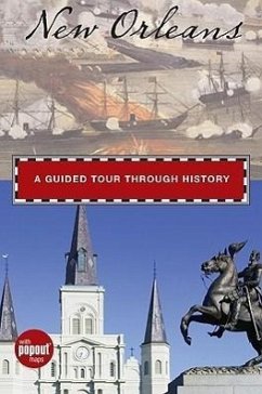 New Orleans: A Guided Tour Through History - Minetor, Randi