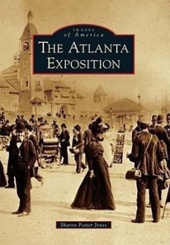 The Atlanta Exposition - Foster Jones, Sharon