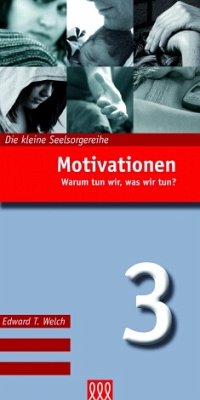 Motivationen - Edward T Welch