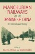 Manchurian Railways and the Opening of... - Bild 1