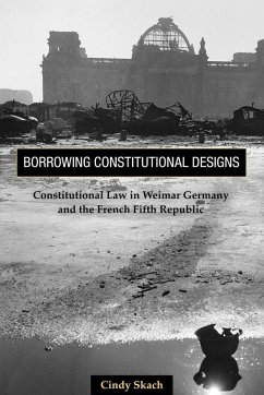 Borrowing Constitutional Designs - Skach, Cindy