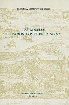 Las 'Novelle' de Ramón Gómez de la Serna - Charpentier Saitz, Herlinda