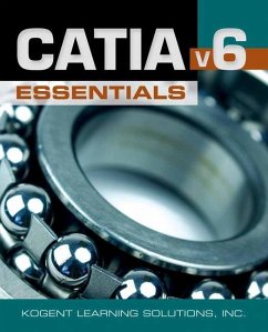 Catia(r) V6 Essentials - Kogent Learning Solutions