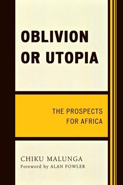 Oblivion or Utopia - Malunga, Chiku